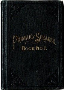 Primary Speaker: Recitations for the Primary Associations, Book No. 1