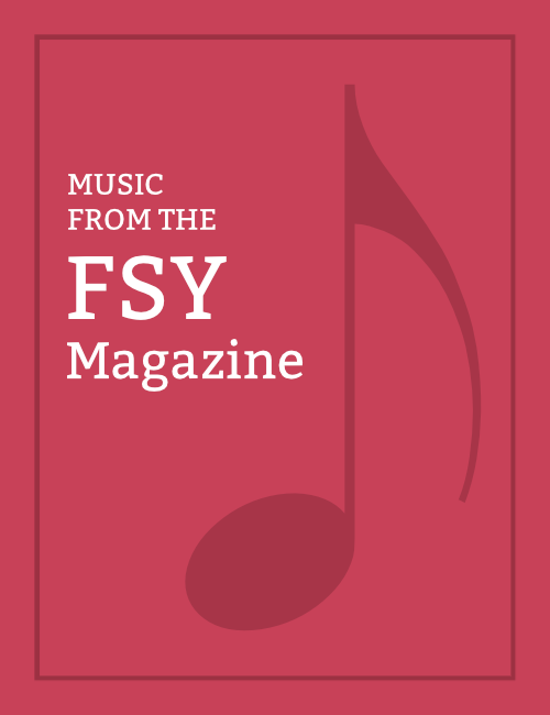 Music from the FSY Magazine