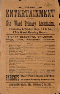 Grand Entertainment by the 17th Ward Primary Association (1900)