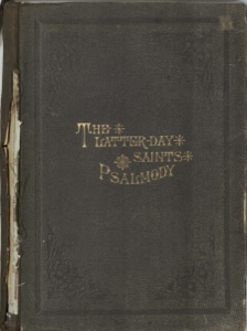 Latter-day Saints’ Psalmody (1889)