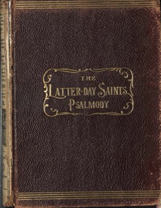 Latter-day Saints’ Psalmody (1906)