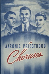 Aaronic Priesthood Choruses