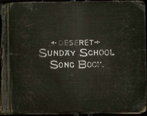 Deseret Sunday School Song Book (1905-b)