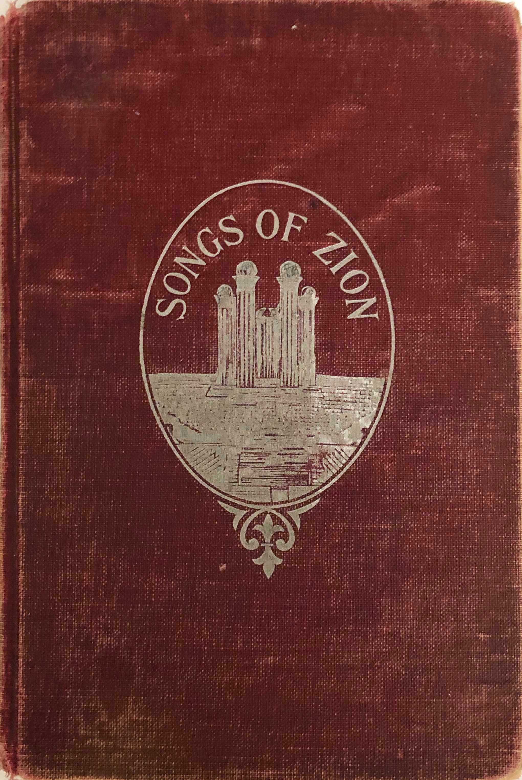 Songs of Zion (1908) English hymnal