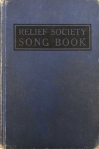 Relief Society Song Book (1919)
