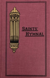 The Saints’ Hymnal (RLDS, Replica)