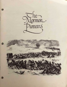The Mormon Pioneers: The Quest (Songbook) (1977)