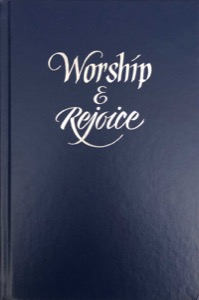 Worship and Rejoice