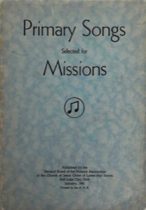 Primary Songs Selected for Missions